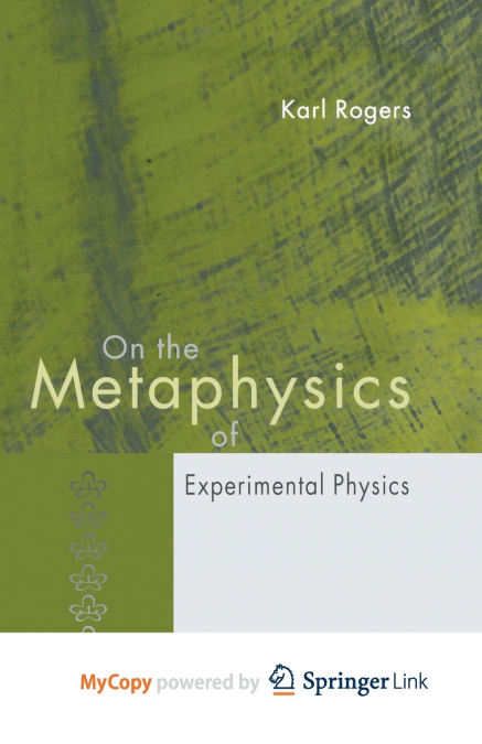 On the Metaphysics of Experimental Physics