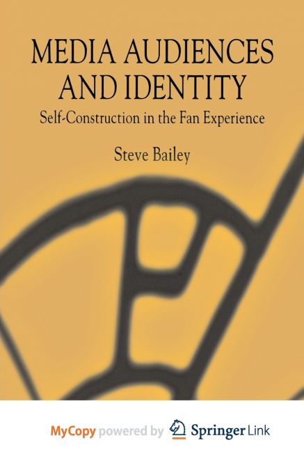 Media Audiences and Identity
