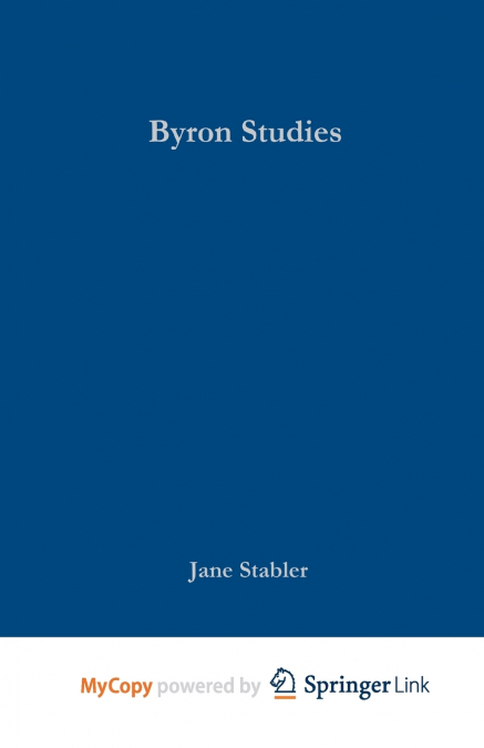 Palgrave Advances in Byron Studies