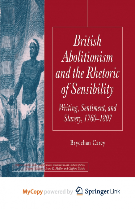 British Abolitionism and the Rhetoric of Sensibility