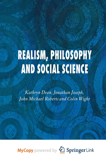 Realism, Philosophy and Social Science