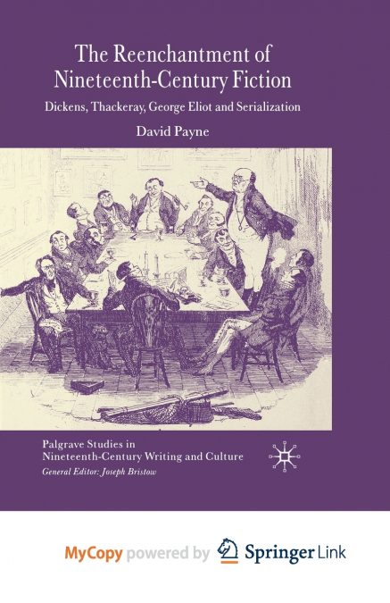The Reenchantment of Nineteenth-Century Fiction