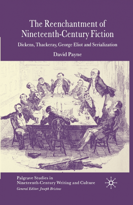 The Reenchantment of Nineteenth-Century Fiction