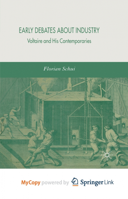Early Debates about Industry
