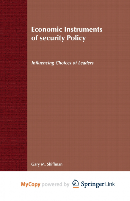 Economic Instruments of Security Policy
