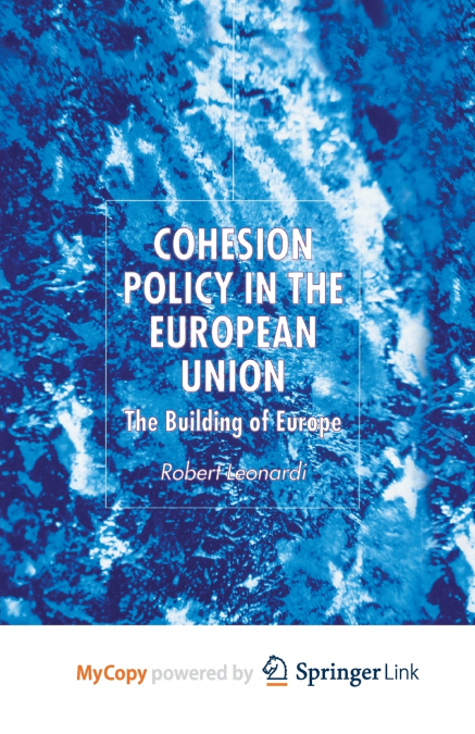 Cohesion Policy in the European Union