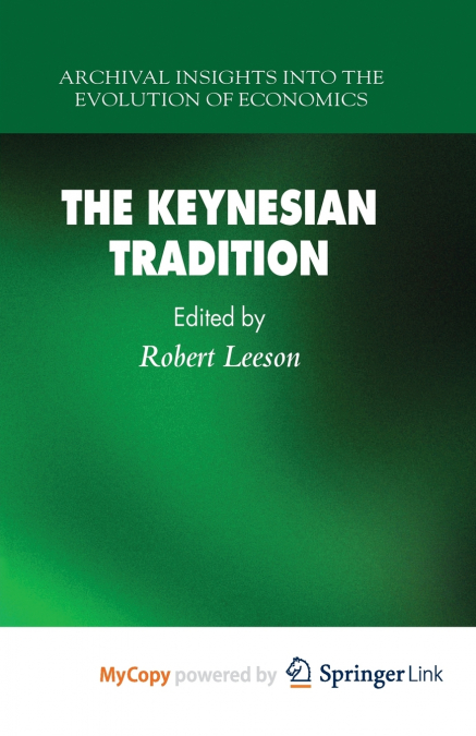 The Keynesian Tradition