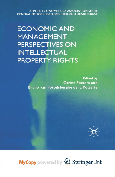 Economic and Management Perspectives on Intellectual Property Rights