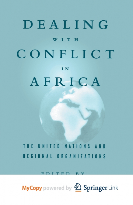 Dealing With Conflict in Africa