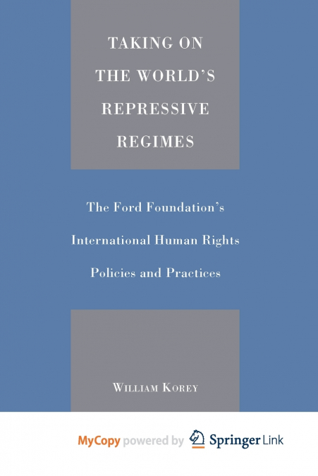 Taking on the World’s Repressive Regimes