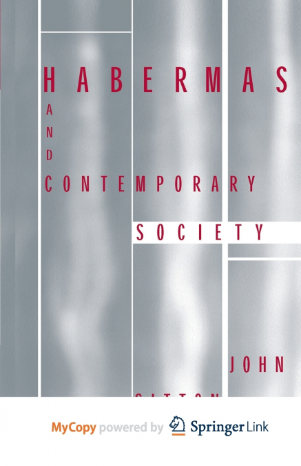 Habermas and Contemporary Society