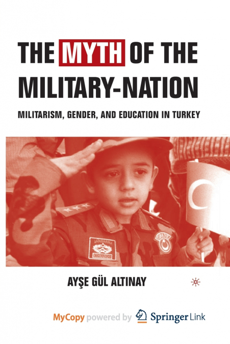 The Myth of the Military-Nation