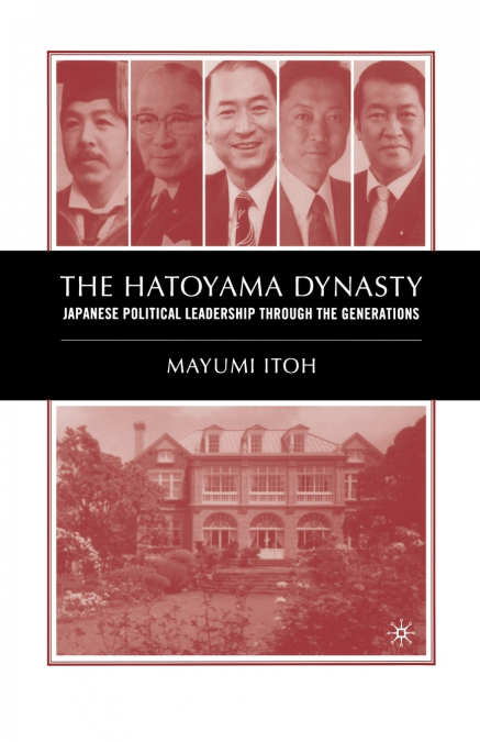 The Hatoyama Dynasty