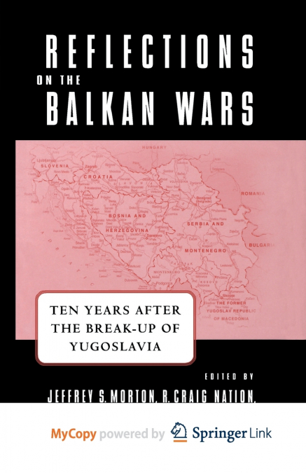 Reflections on the Balkan Wars