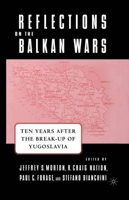 Reflections on the Balkan Wars