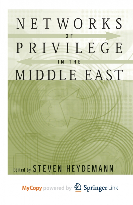 Networks of Privilege in the Middle East