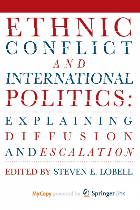 Ethnic Conflict and International Politics