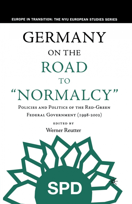 Germany on the Road to Normalcy