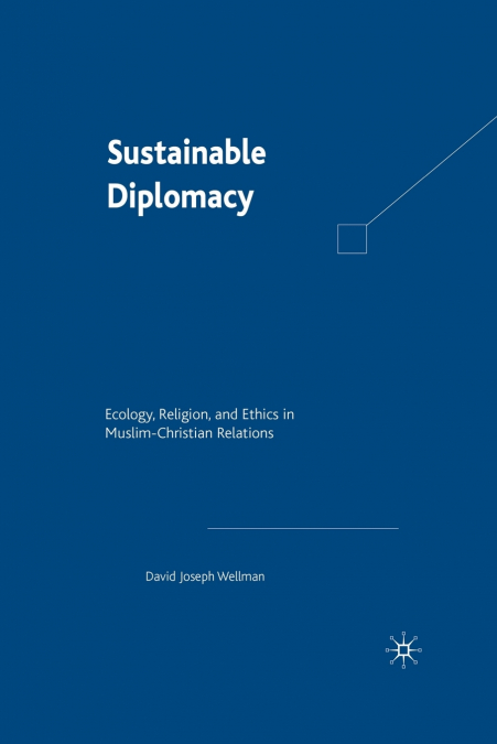 Sustainable Diplomacy