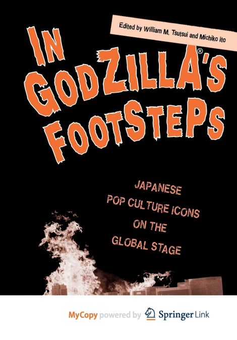 In Godzilla’s Footsteps