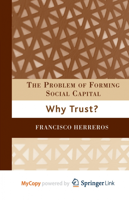 The Problem of Forming Social Capital