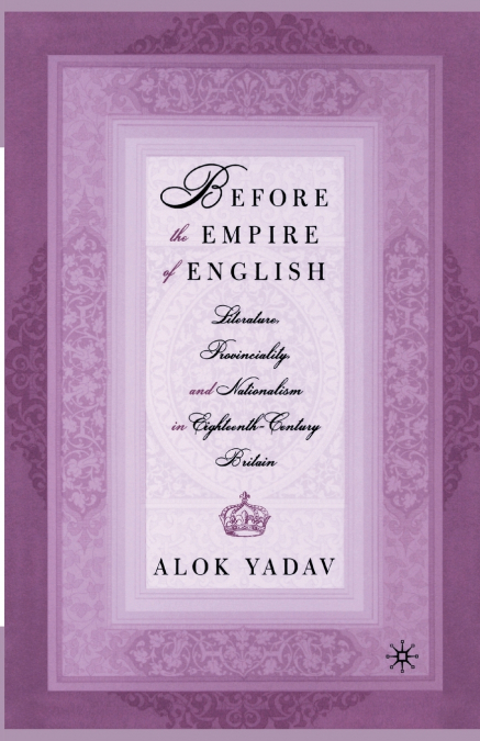 Before the Empire of English