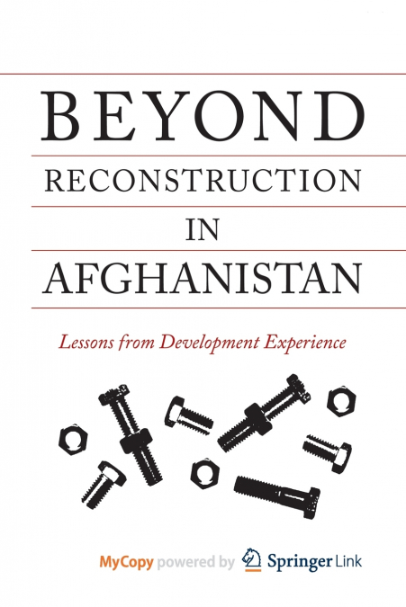 Beyond Reconstruction in Afghanistan