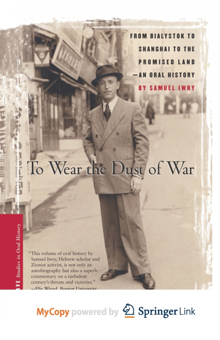 To Wear the Dust of War