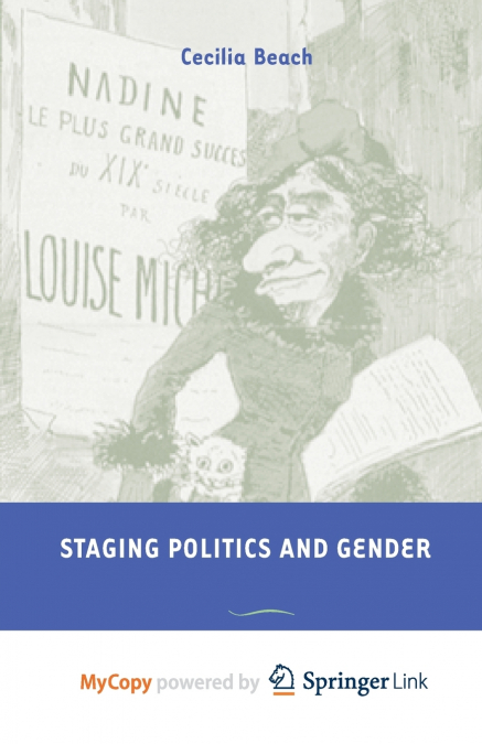Staging Politics and Gender