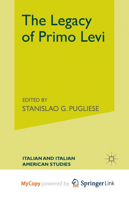 The Legacy of Primo Levi