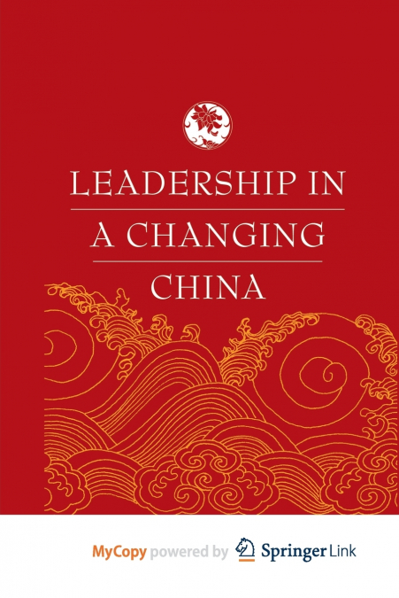 Leadership in a Changing China