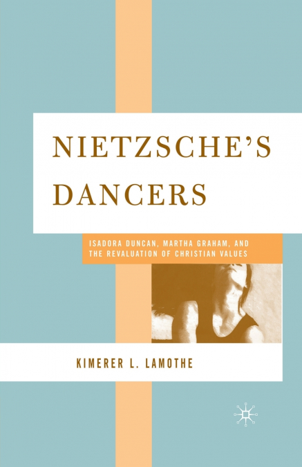 Nietzsche’s Dancers