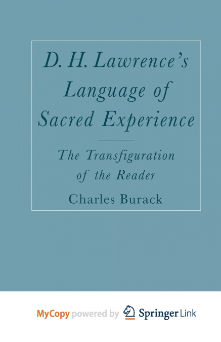 D. H. Lawrence’s Language of Sacred Experience