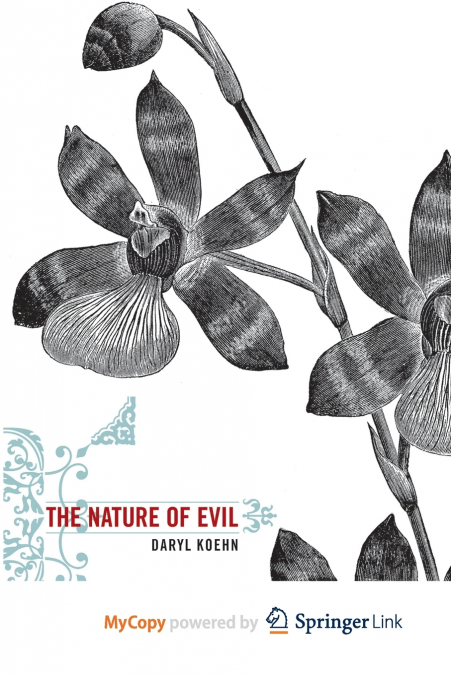 The Nature of Evil