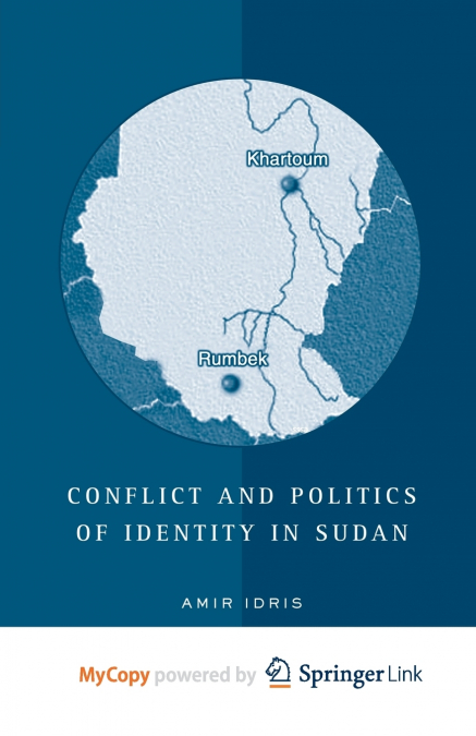 Conflict and Politics of Identity in Sudan