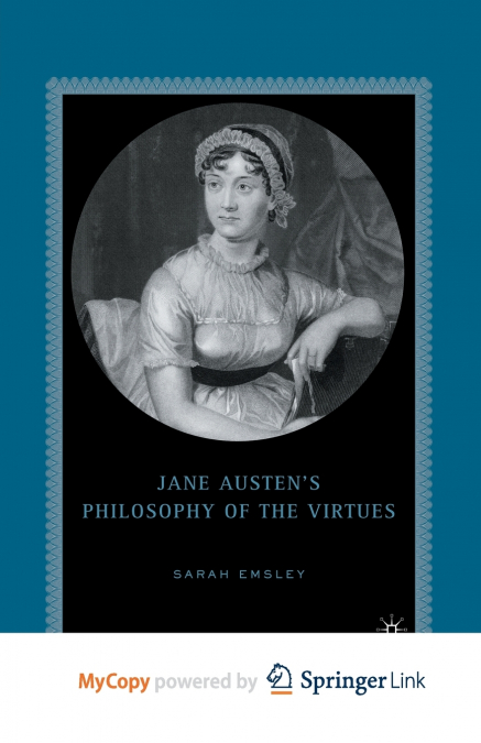 Jane Austen’s Philosophy of the Virtues