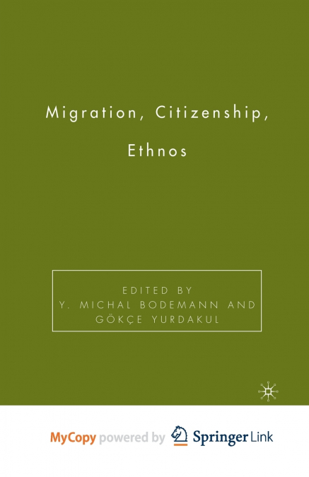 Migration, Citizenship, Ethnos