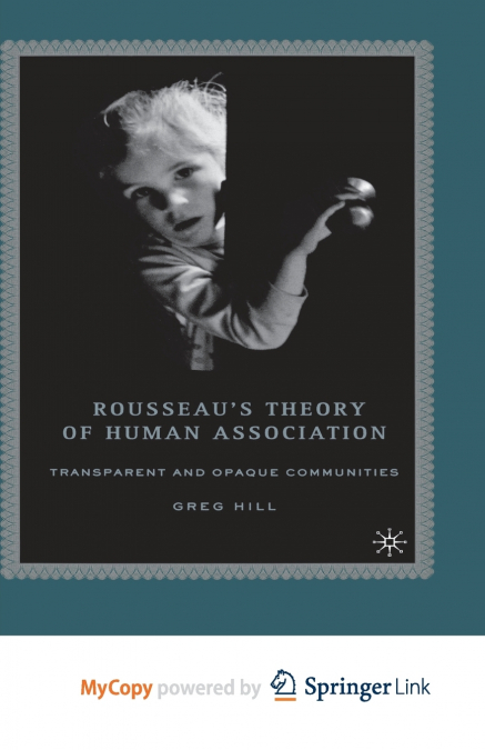 Rousseau’s Theory of Human Association