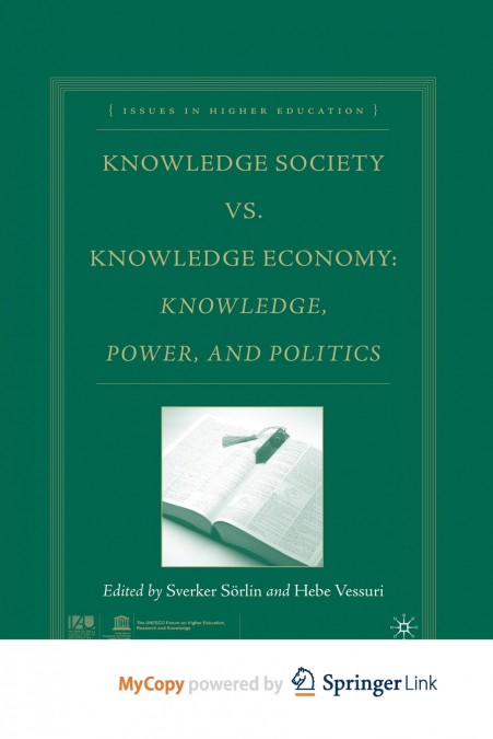 Knowledge Society vs. Knowledge Economy