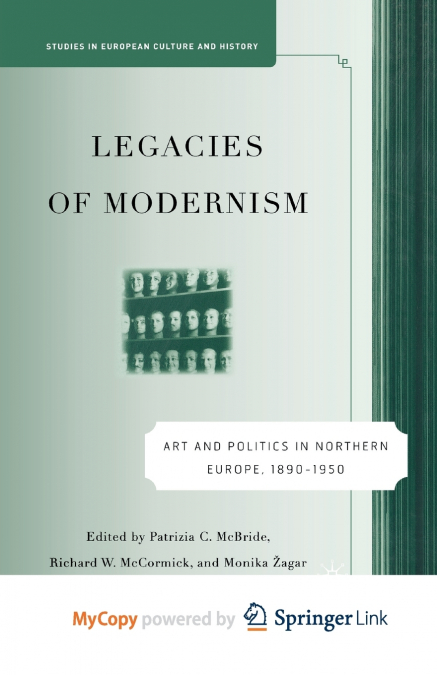 Legacies of Modernism