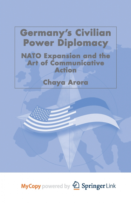 Germany’s Civilian Power Diplomacy