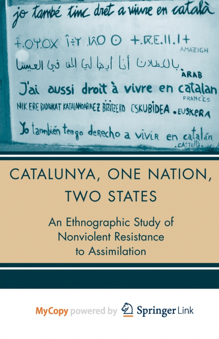 Catalunya, One Nation, Two States