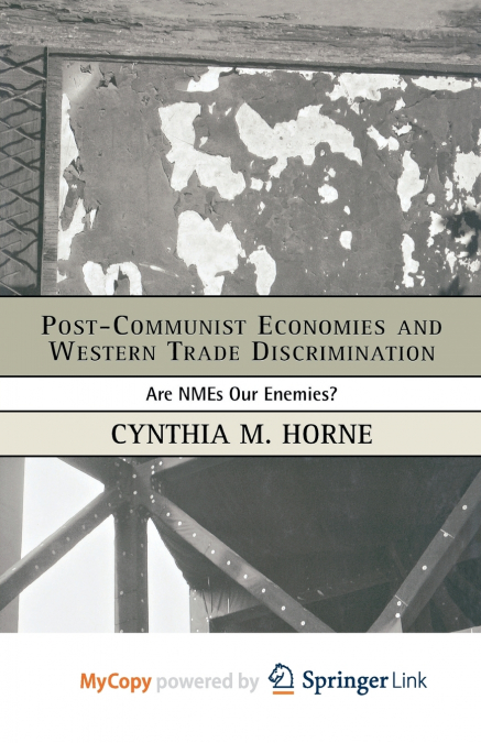 Post-Communist Economies and Western Trade Discrimination