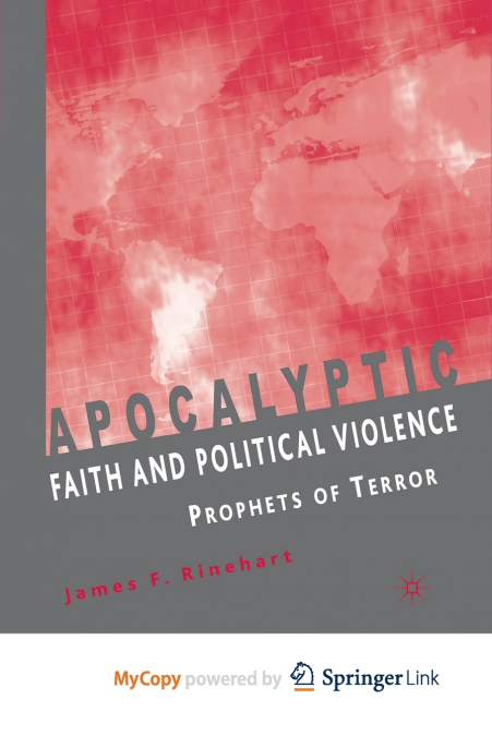 Apocalyptic Faith and Political Violence