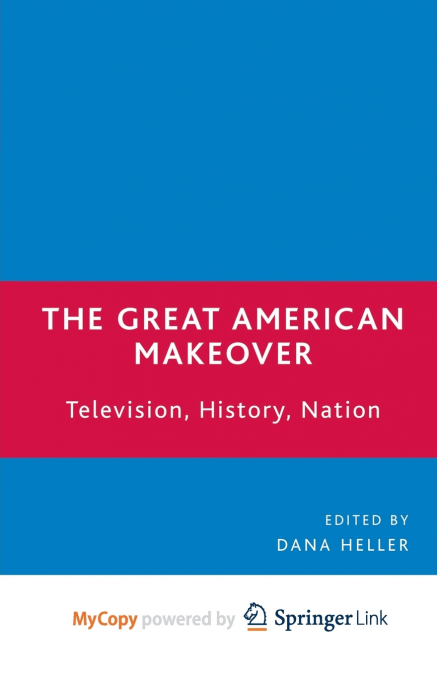 The Great American Makeover