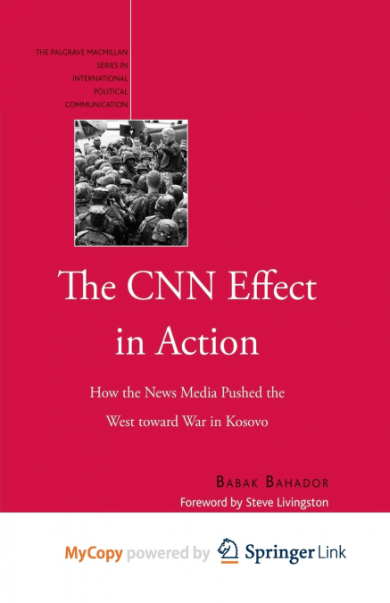 The CNN Effect in Action