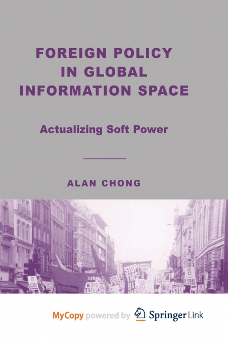 Foreign Policy in Global Information Space
