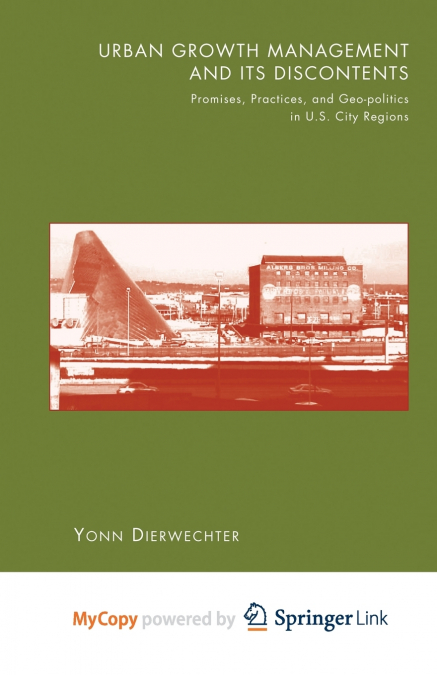 Urban Growth Management and Its Discontents