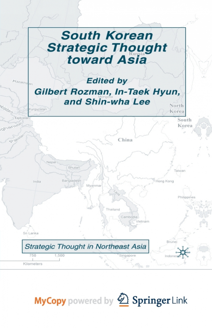 South Korean Strategic Thought toward Asia