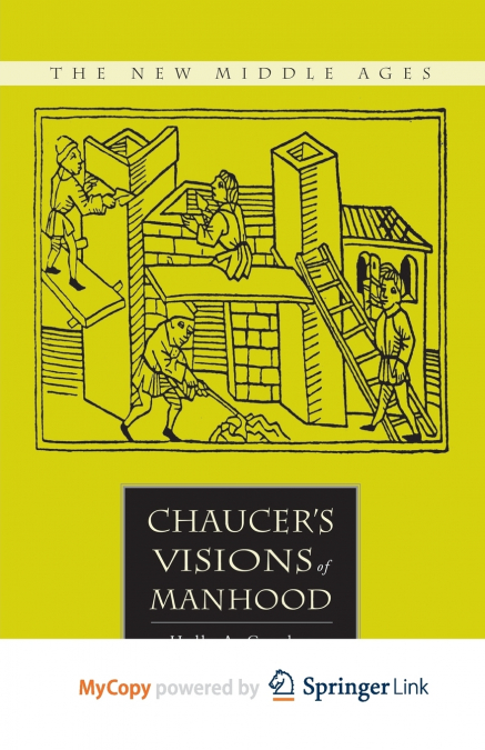 Chaucer’s Visions of Manhood
